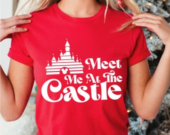 Meet Me At the Castle, Disney Tee, Castle, Mickey Mouse, Bella Canvas tee