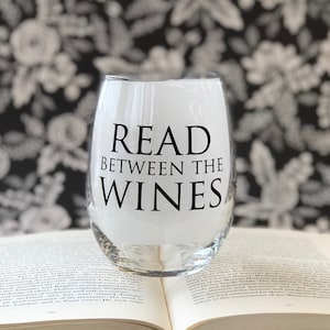 Read between the Wines 15oz Stemless Wine Glass Gifts for Readers Literary Gifts Book Club Gifts Bookish Wedding Gift Red Wine image 3