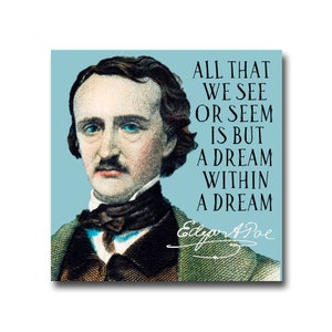 Edgar Allen Poe &quot;Dream within a dream&quot; Quote Literary Vinyl Sticker- Laptop Decal, Water Bottle Sticker