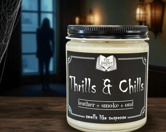 New Label! Thrills & Chills - Mystery/Thriller Inspired Bookish Candle