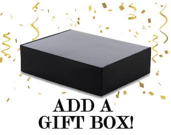 Add a GIFT BOX!