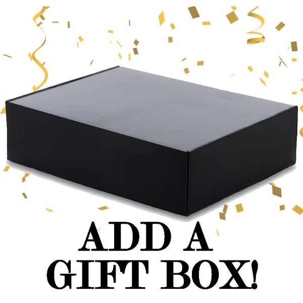 Add a GIFT BOX!