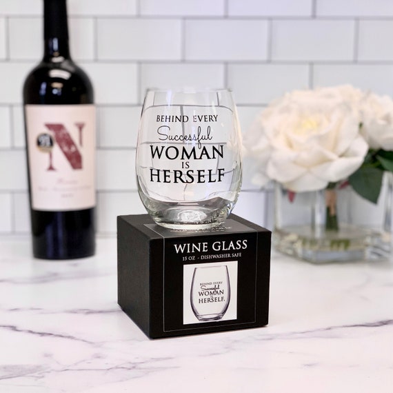Behind Every Successful Woman is Herself 15oz Stemless Wine Glass