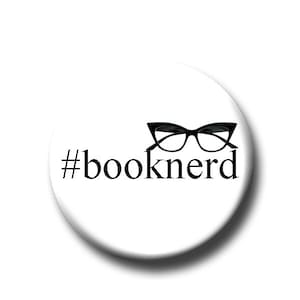 Booknerd  - Pin Back Button - Reader Gift - Teacher Gift- Button Pin - Cute Button Pin - Literary - 1.25 &quot; - Book Lover Gift - Gift for Nerd