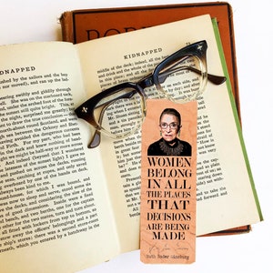 Ruth Bader Ginsburg Quote Bookmark - Eco Friendly- Bibliophile -Book Lover - Social Justice - RBG - Strong Inspiring Women - Women&#39;s Rights