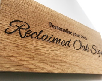 Personalised Engraved Reclaimed Solid Oak Wood Sign