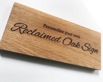 Personalised Engraved Reclaimed Solid French Oak Wood Sign