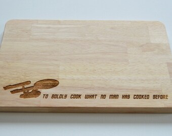 Star Trek Inspired, Engraved Wood Chopping Board, To Boldly Go, Cheeseboard, Star Ship Enterprise, Birthdays, Trekkie, 2 SIZES