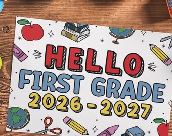 First Grade Sign 2026-2027 - First Day Photo Prop (Digital Download)