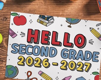 Second Grade Sign 2026-2027 - First Day Photo Prop (Digital Download)