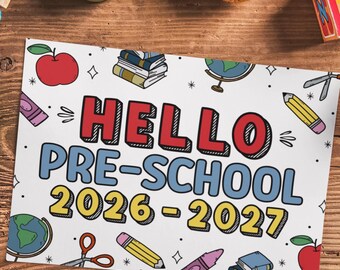 Pre-School Sign 2026-2027 – First Day Photo Prop (Digital Download)