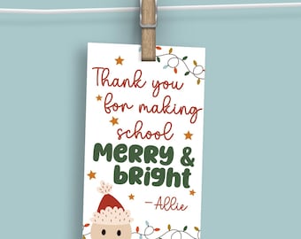Thank you for Making School Merry & Bright Christmas Gift Tag – Holiday Sweets, Student to Teacher (Corjl Edit)