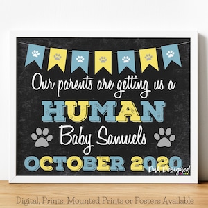 Our Parents are Getting Us a Human Pet Photo Prop Pregnancy Reveal Announcement Print