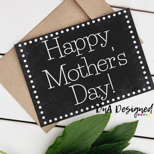 Happy Mothers Day DIGITAL Chalkboard Print - DIY Instant Download Mothers Day Gift
