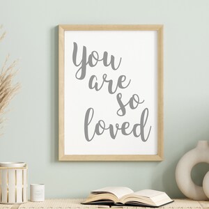 You are so Loved Printable Wall Art for Playrooms - Love DIGITAL DIY Print Kids Room Simple Decor