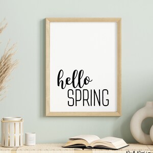 Hello Spring Printable Seasonal Wall Decor - DIY DIGITAL Springtime Home Print