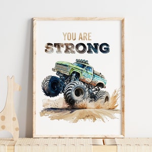 You are Strong Monster Truck Watercolor Printable Kids Room Art - Positive Sign for Children&#39;s Playroom or Classroom