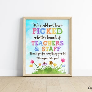 Póster de agradecimiento a los maestros: No podríamos haber elegido un grupo mejor: gracias por todo lo que hacen. Impresión de agradecimiento al personal para la escuela.