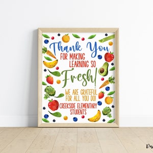 Edit Yourself Teacher Appreciation Keeping Learning Fresh - Thank you for all you do Staff Print for School Teachers PTA