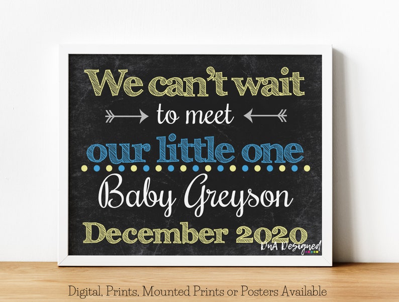 We can/'t Wait to Meet our Little One Chalkboard Print Pregnancy Announcement Sign