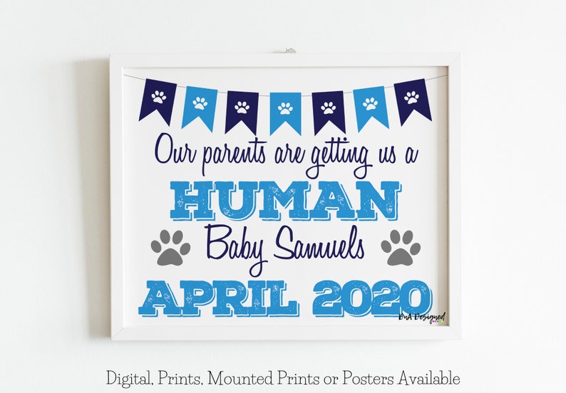 Our Parents are Getting Us a Human Pet Photo Prop Pregnancy Reveal Announcement Print