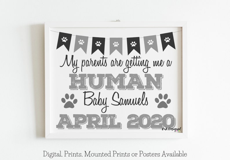 Our Parents are Getting Us a Human Pet Photo Prop Pregnancy Reveal Announcement Print