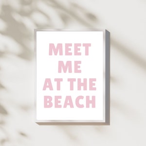 Meet Me At The Beach | Digital Download Art Print White Pink