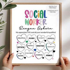 May include: A printable social worker appreciation poster with a colourful heart design. The poster features the text "SOCIAL WORKER" and "Reagan Osborn" and lists positive qualities such as "helpful", "reliable", "patient", "hopeful", "supportive", "friendly", "knowledgeable", "observant", "valuable", "resourceful", "advocate", and "organised".