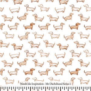 May include: White background with a repeating pattern of dachshund illustrations in shades of brown. The dogs are depicted in various poses, with some facing left and others right. The text "Ninth Isle Inspiration - Mr Dachshund Series 1" is at the bottom.