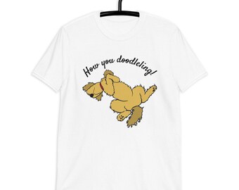 How you doodleling! Short-Sleeve Unisex T-Shirt for Doodle dog owners and enthusiasts