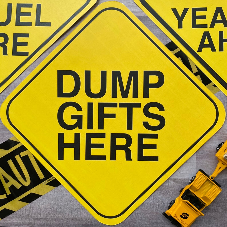 Construction Party Sign Set of 8: Dump Gifts Here, Party Zone, Dig in, Fun ahead, Refuel Here, Work Zone, 2 yr old ahead & Drinks image 8