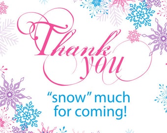 Thank you snow much! Favor tags for Winter Wonderland party