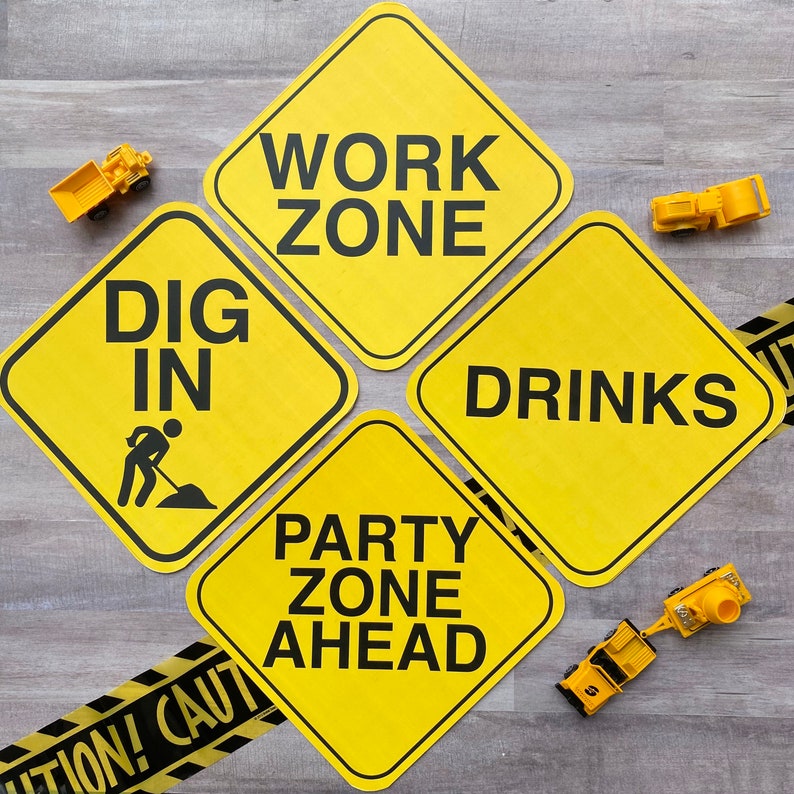 Construction Party Sign Set of 8: Dump Gifts Here, Party Zone, Dig in, Fun ahead, Refuel Here, Work Zone, 2 yr old ahead & Drinks image 2