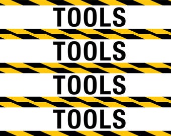 May include: A white background with the word "TOOLS" repeated four times in bold black font. Horizontal yellow and black striped hazard tape lines separate each word.