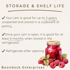 Puede incluir: Un gr&aacute;fico informativo titulado STORAGE & SHELF LIFE que indica que la mermelada dura 2 a&ntilde;os sin abrir en la despensa y 6 meses refrigerada. Incluye un frasco de vidrio de mermelada de frambuesa roja y frambuesas frescas. Boondock Enterprises.