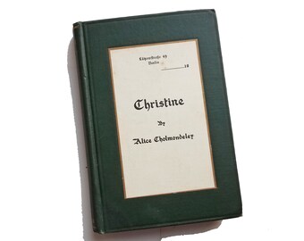 Christine - Alice Cholmondeley, Elizabeth von Armin, World War 1, Germany, pre-war letters, gift under 20