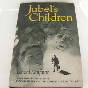 Jubel&#39;s Children - Lenard Kaufman, 1950 antique book, father, children, black cat, old age, sandwich generation