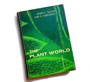 The Plant World - Harry J Fuller, college botany textbook, college science, ecology, botanist gift, plant science teacher gift under 20