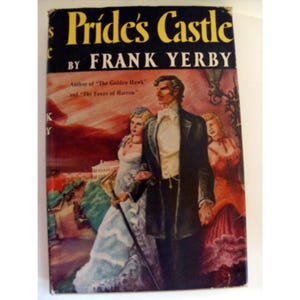 Zamek Pride'a - Frank Yerby, powieść historyczna, kolej, romans, Nowy Jork 1870, baron-rozbójnik, sława, majątek