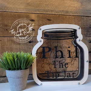 Tip Jar Phil The Tip Jar sarcastic funny wood bank