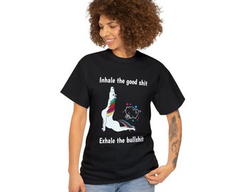 Inhale the good sh*t unicorn cotton unisex t-shirt
