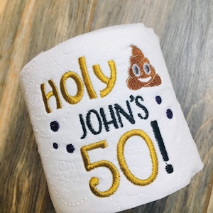 40th Birthday, 50th birthday, 60th birthday, Embroidered Toilet paper, gag gift, party decoration, gifts for him