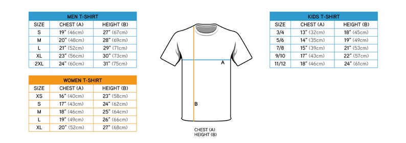 May include: Size chart for t-shirts with measurements in inches and centimeters. The chart includes sizes for men, women, and children. The chart shows the chest and height measurements for each size.