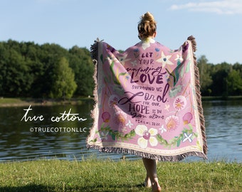 Psalm 33:22 Unfailing Love, Christian Blanket, Jesus, Woven Floral Blanket, Pink Watercolor Flowers, True Cotton
