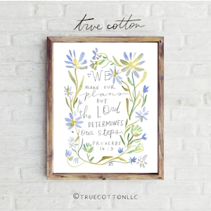 Proverbs 16:9 The Lord determines our steps, Christian Art, Fine Art Print, Boho Christian, Scripture, Floral Watercolor, Poster image 1