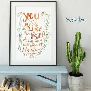 Light of the World, Watercolor Floral Matthew 5:14, 8x10 PRINT