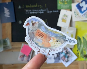 Consider the Birds Sticker, True Cotton Waterbottle Sticker