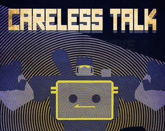 Careless Talk Costs Lives (Art Deco Soundwave Poster)