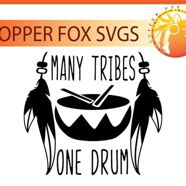 Many Tribes One Drum Single Layer Cut File commercial use