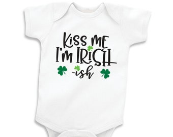 Boys and Girls Baby's First St. Patrick's Day Bodysuit Kiss Me I'm Irish-ish Matching Sibling Shirts